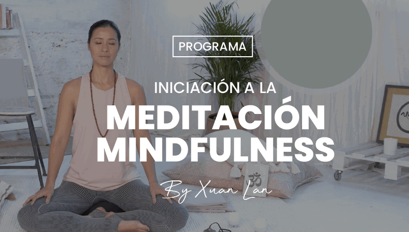 Programa de Iniciación a la Meditación Mindfulness