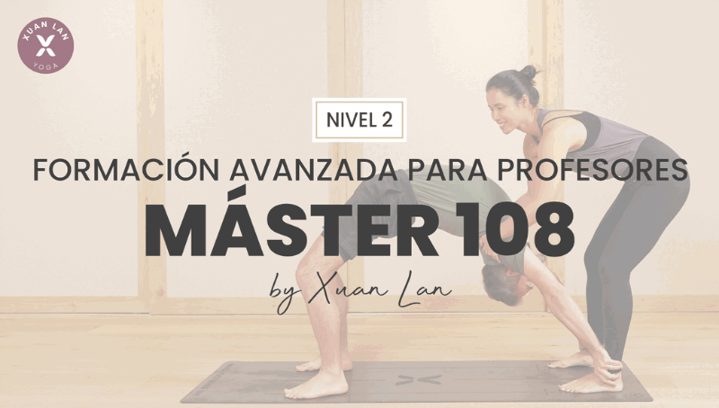 Máster 108 | Nivel 2: Intermedio. Profundiza en el método Xuan Lan