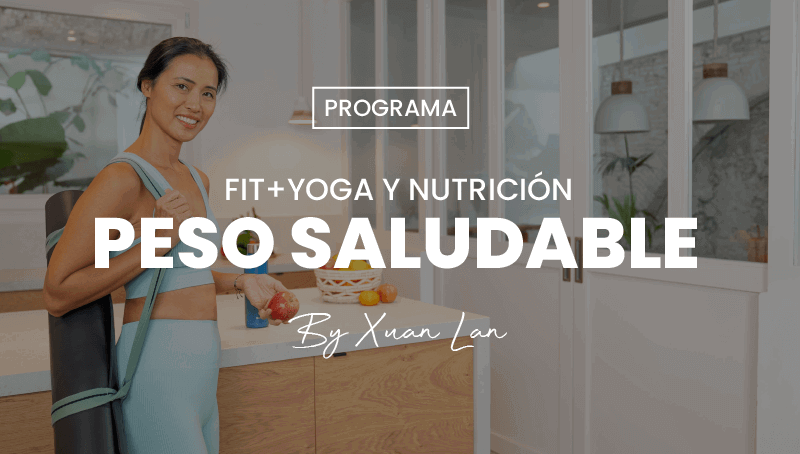 Programa Peso Saludable con FIT+Yoga y Nutrición